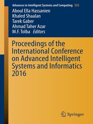 cover image of Proceedings of the International Conference on Advanced Intelligent Systems and Informatics 2016